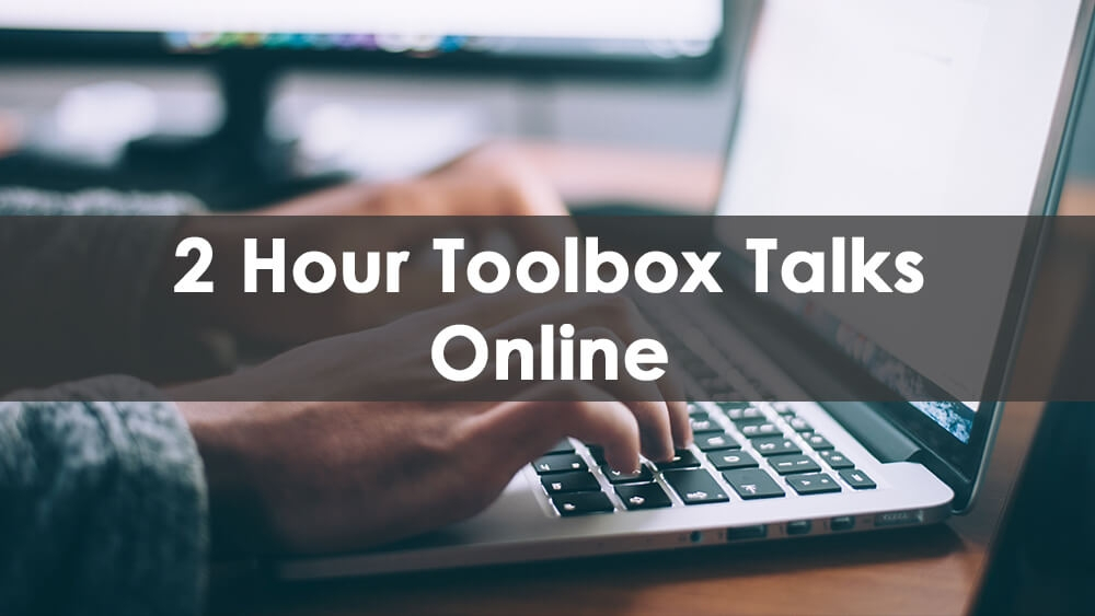 2-Hour Toolbox Talks Online Course
